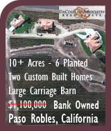Vineyard For Sale in Paso Robles - Two Homes and Large Carriage Barn - Bank Owned / REO
